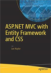 ASP.NET MVC with Entity Framework and CSS (1st Edition)