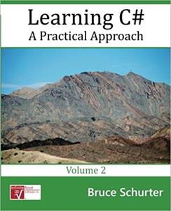 Learning C#: A Practical Approach (Volume 2)