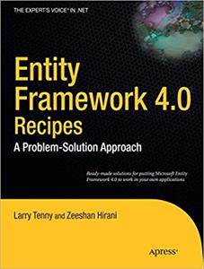 Entity Framework 4.0 Recipes: A Problem-Solution Approach