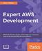 Expert AWS Development: Efficiently develop, deploy, and manage your enterprise apps on the Amazon Web Services platform