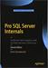 Pro SQL Server Internals (2nd Edition)