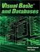 Visual Basic and Databases: A Step-By-Step Database Programming Tutorial (15th Edition)