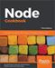 Node Cookbook: Actionable solutions for the full spectrum of Node.js 8 development (Third Edition)