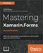 Mastering Xamarin.Forms, Second Edition
