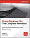 Oracle Database 12c The Complete Reference, 1st Edition