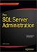 Pro SQL Server Administration, 1st Edition