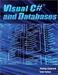 Visual C# and Databases: A Step-By-Step Database Programming Tutorial, 15th Edition