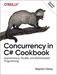 Concurrency in C# Cookbook: Asynchronous, Parallel, and Multithreaded Programming, 2nd Edition