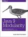 Java 9 Modularity: Patterns and Practices for Developing Maintainable Applications, 1st Edition