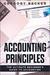 Accounting Principles: The Ultimate Beginner’s Guide to Accounting