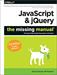 JavaScript & jQuery: The Missing Manual, 3rd Edition