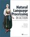 Natural Language Processing in Action (1st Edition)
